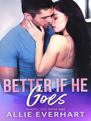 cover image of Better If He Goes